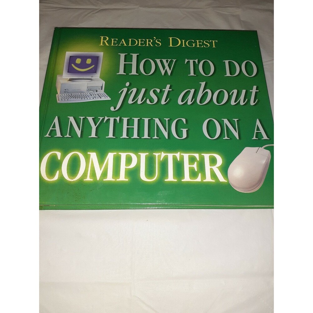 How to Do Just about Anything on a Computer Readers Digest 2000 HC Book w/ CD